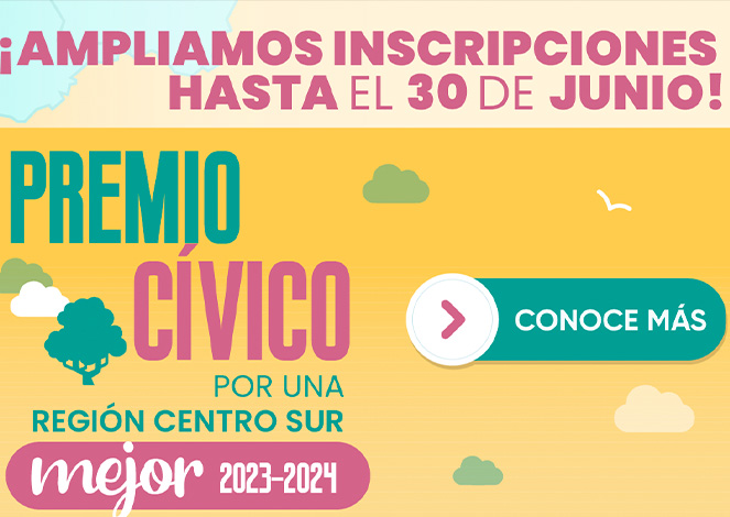 Premio Cívico por una Región Centro Sur Mejor 2023-2024 amplió sus inscripciones hasta el 30 de junio 