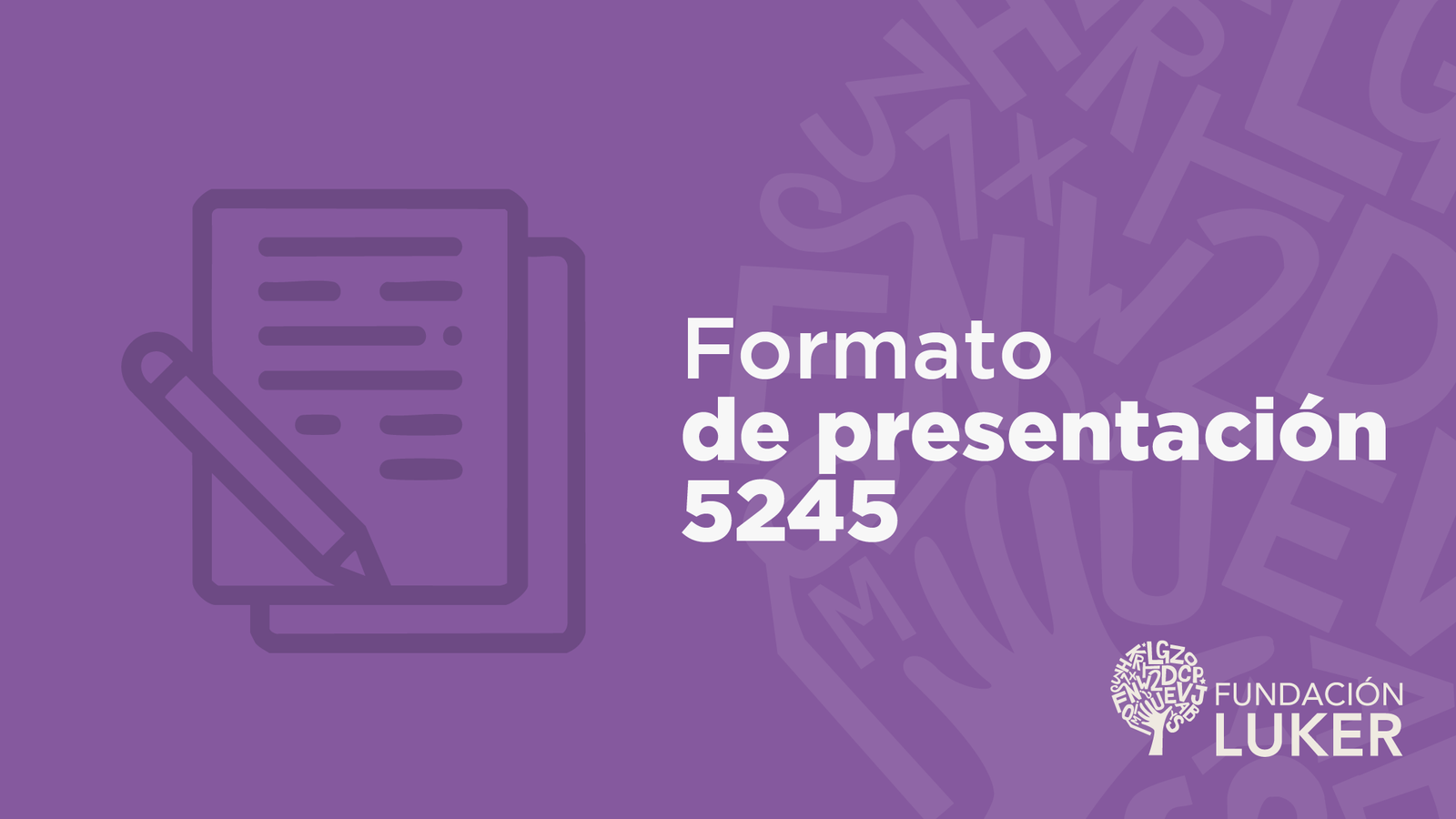 Formato de presentación 5245 